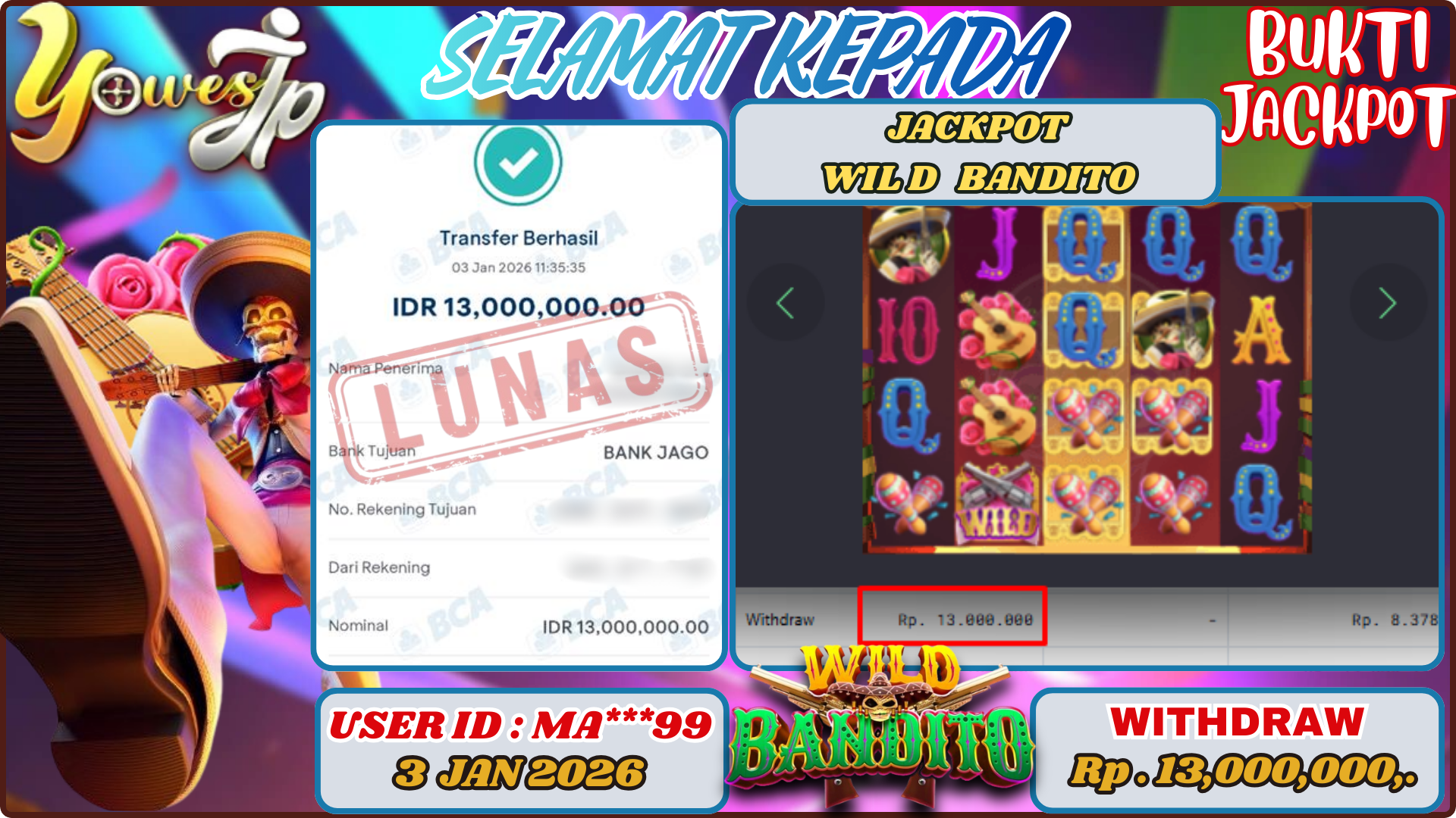 BUKTI WITHDRAW YOWESWD KEMENANGAN JACKPOT DI SLOT WILD BANDITO