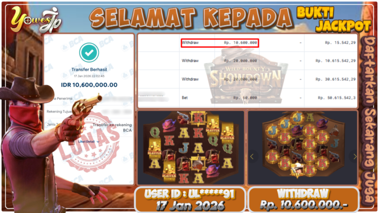 BUKTI WITHDRAW YOWESWD KEMENANGAN JACKPOT DI SLOT WILD BOUNTY SHOWDOWN