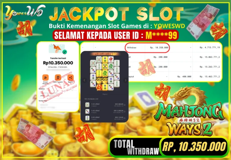 BUKTI JACKPOT KEMENANGAN SLOT MAHJONG WAYS Rp 10,350,000 DI SITUS YOWESWD 9 February 2026