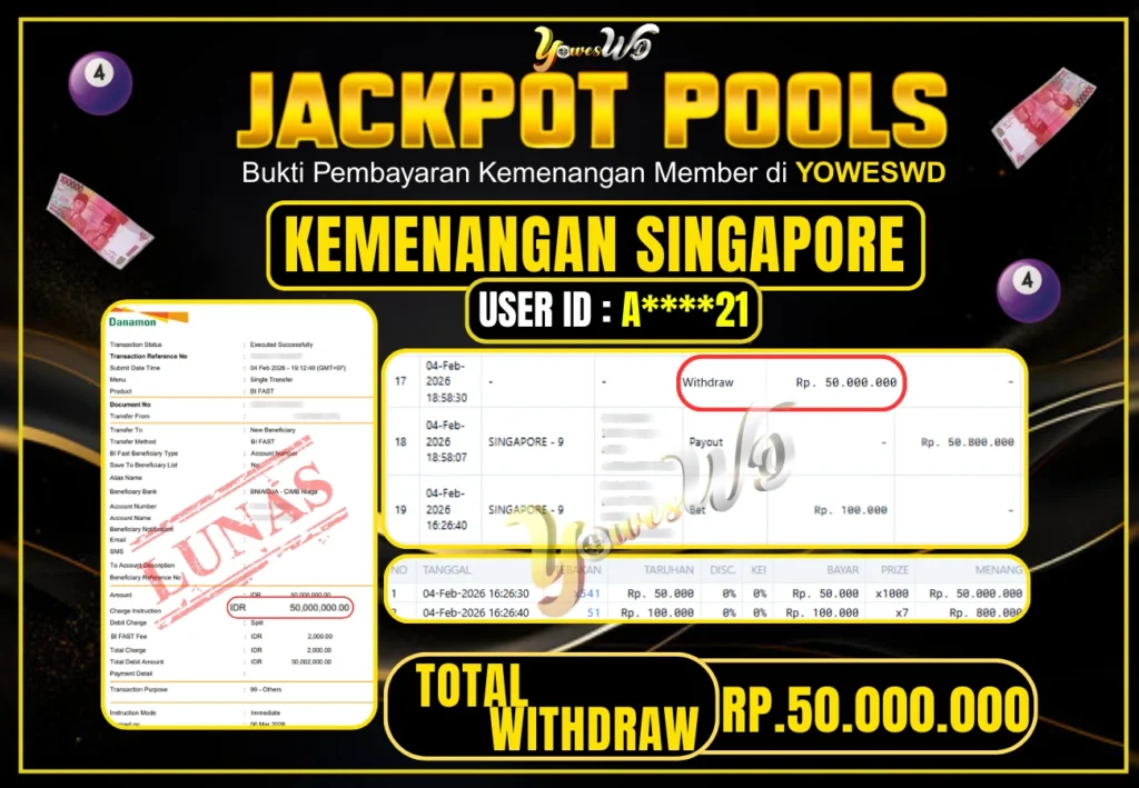 BUKTI JACKPOT KEMENANGAN SINGAPORE POOLS Rp 50,000,000 DI SITUS YOWESWD 4 February 2026