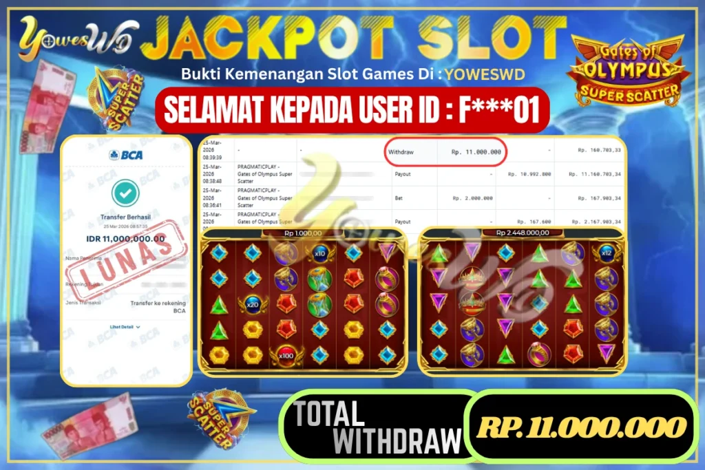 BUKTI JACKPOT KEMENANGAN SLOT Gates of Olympus Super Scatter Rp 11,000,000 DI SITUS YOWESWD 25 MARET 2026