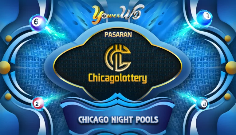YOWESWD Prediksi Togel CHICAGO NIGHT Hari Ini 24 Mei 2026