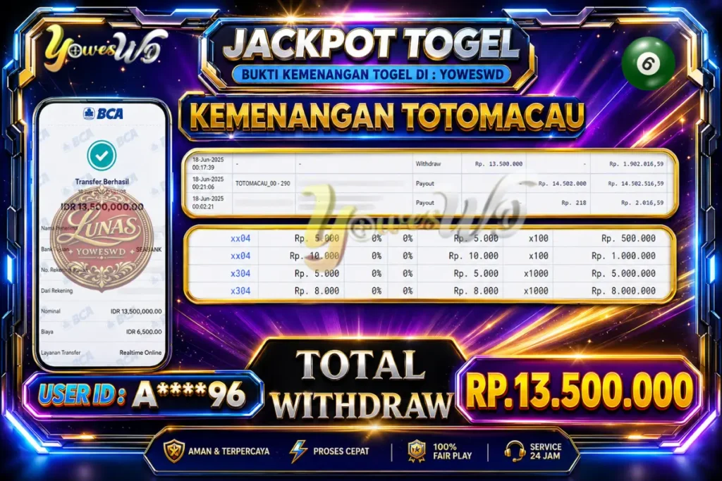 BUKTI JACKPOT KEMENANGAN TOGEL TOTOMACAU Rp. 13.500.000 DI SITUS YOWESWD 18 Jun 2026