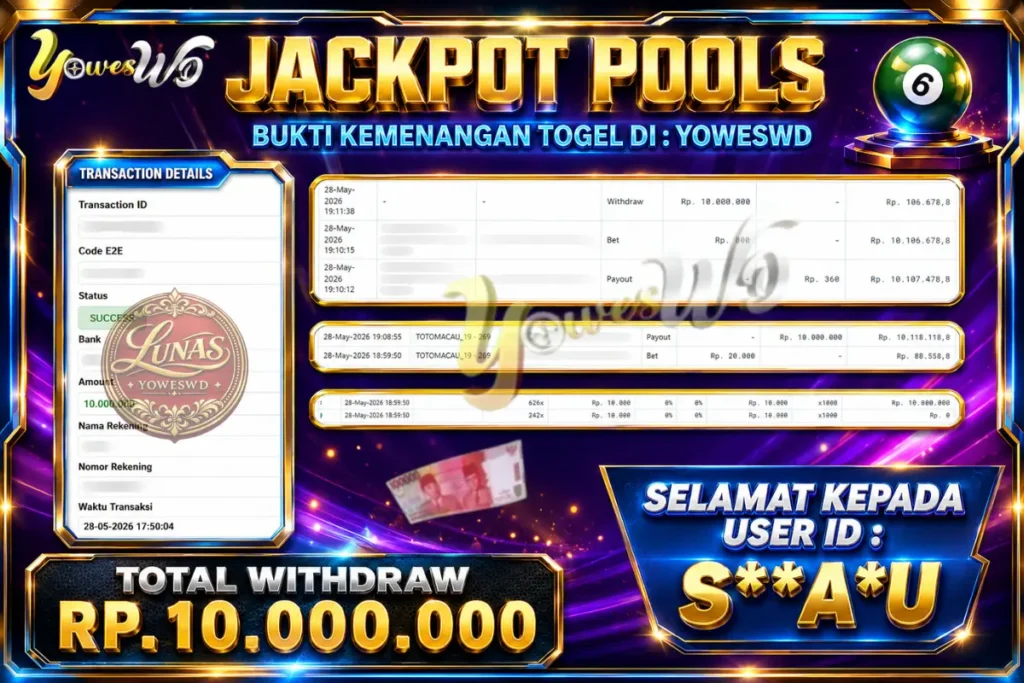 BUKTI JACKPOT KEMENANGAN TOGEL TOTOMACAU Rp. 10.000.000 DI SITUS YOWESWD 28 May 2026