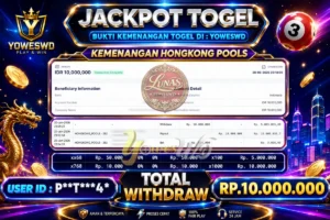 BUKTI JACKPOT KEMENANGAN TOGEL HONGKONG POOLS Rp. 10.000.000 DI SITUS YOWESWD 20 Jun 2026