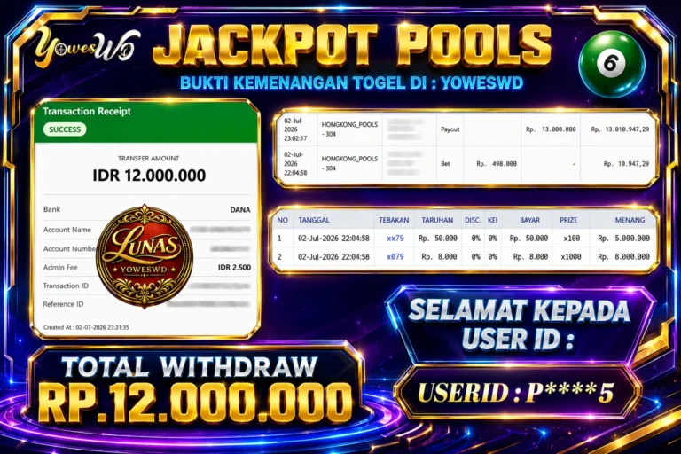 BUKTI JACKPOT KEMENANGAN TOGEL HONGKONG POOLS Rp. 12.000.000 DI SITUS YOWESWD 02 Jul 2026