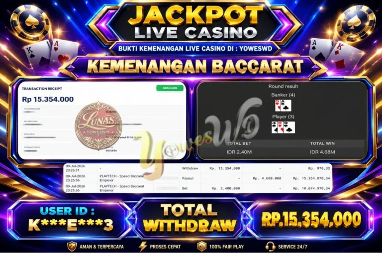 BUKTI JACKPOT KEMENANGAN LIVE CASINO Speed Baccarat Emperor Rp. 15.354.000 DI SITUS YOWESWD 09 Jul 2026