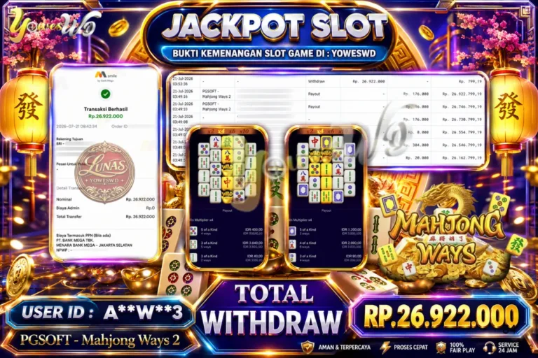 BUKTI JACKPOT KEMENANGAN SLOT PGSOFT – Mahjong Ways Rp. 26,922,000 DI SITUS YOWESWD 21 Jul 2026