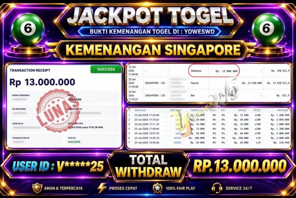 BUKTI JACKPOT KEMENANGAN TOGEL SINGAPORE Rp. 13.000.000 DI SITUS YOWESWD 23 Jul 2026