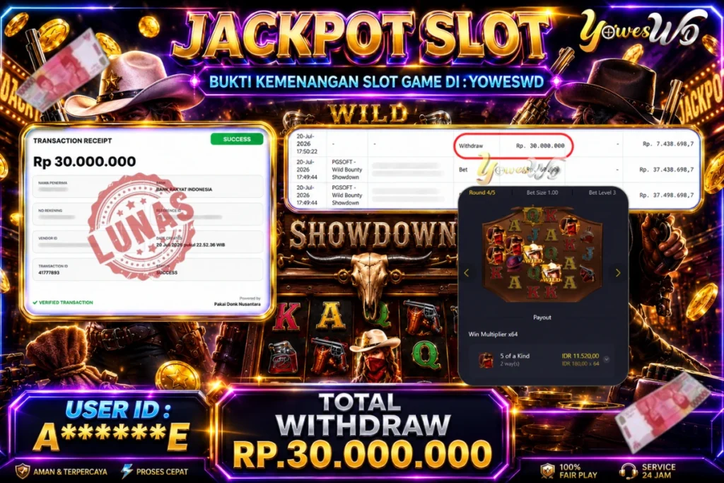 BUKTI JACKPOT KEMENANGAN SLOT PGSOFT – Wild Bounty Showdown Rp. 30,000,000 DI SITUS YOWESWD 20 Jul 2026