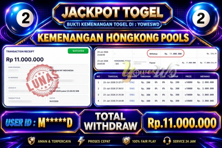 BUKTI JACKPOT KEMENANGAN TOGEL HONGKONG POOLS Rp. 11.000.000 DI SITUS YOWESWD 23 Jul 2026