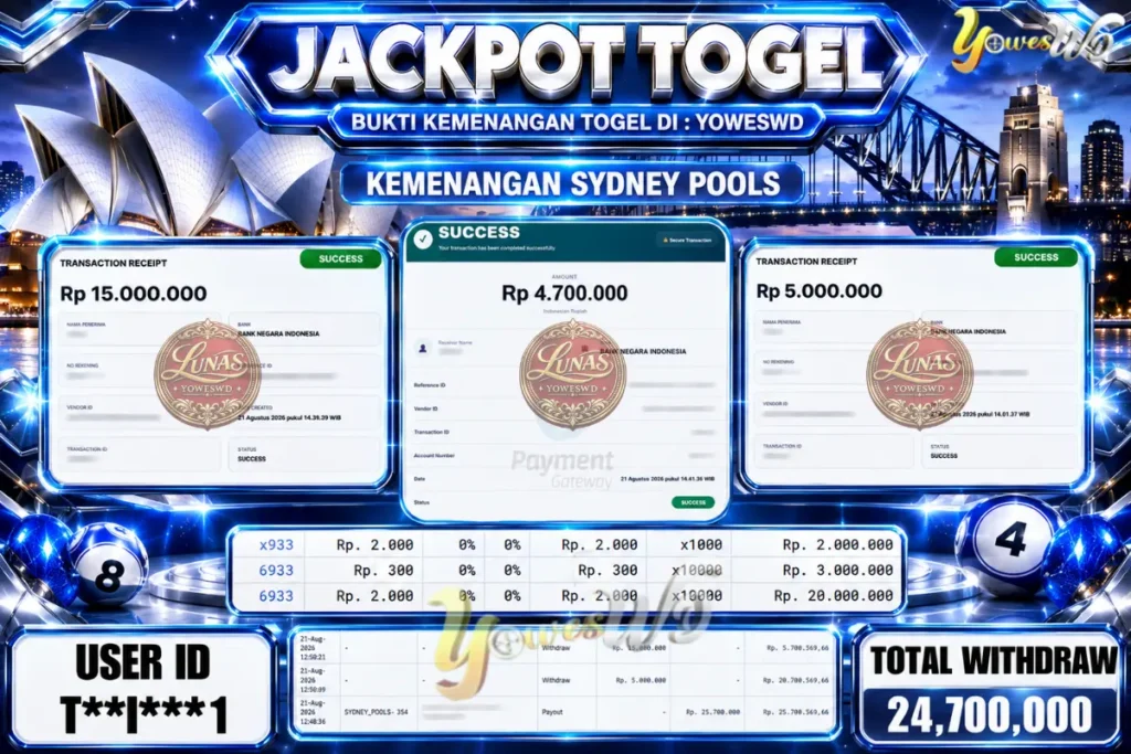 BUKTI JACKPOT KEMENANGAN TOGEL SYDNEY POOLS Rp. 24.700.000 DI SITUS YOWESWD 21 Agustus 2026