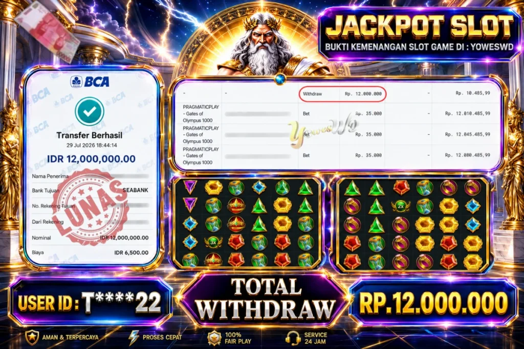BUKTI JACKPOT KEMENANGAN SLOT PRAGMATICPLAY – Gates of Olympus 1000 Rp. 12,000,000 DI SITUS YOWESWD 09 Agustus 2026