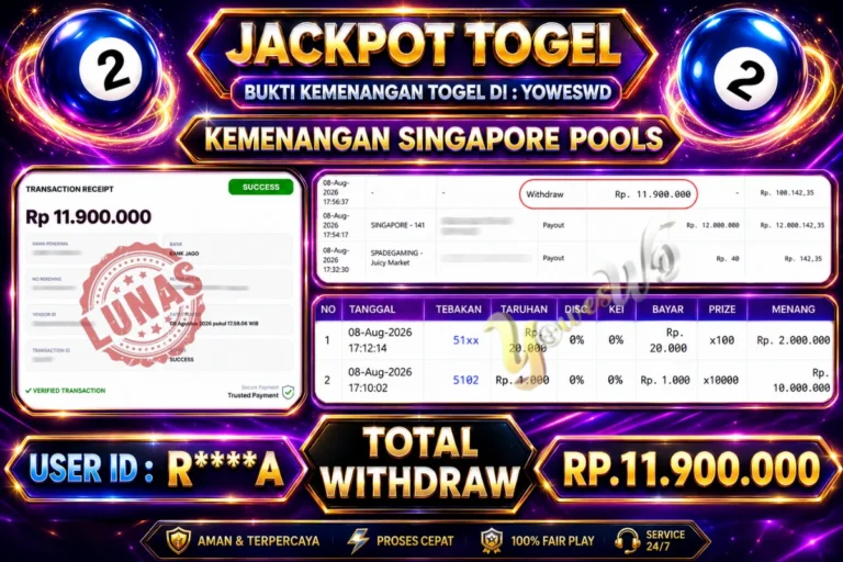 BUKTI JACKPOT KEMENANGAN TOGEL SINGAPORE POOLS Rp. 11.900.000 DI SITUS YOWESWD 08 Agustus 2026