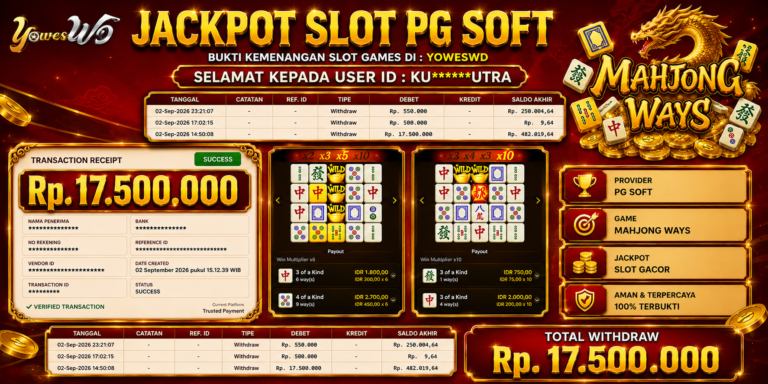 BUKTI JACKPOT KEMENANGAN SLOT PGSOFT – Mahjong Ways Rp 17.500.000 DI SITUS YOWESWD 02 SEPTEMBER 2026