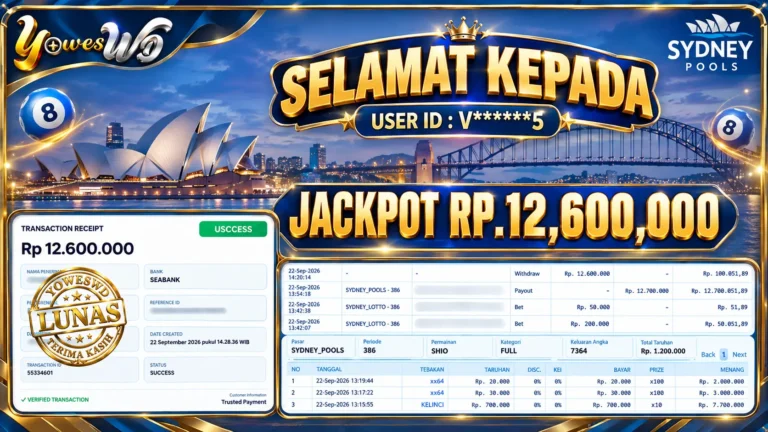 BUKTI JACKPOT KEMENANGAN TOGEL SYDNEY POOLS Rp 12.600.000 DI SITUS YOWESWD 22 SEPTEMBER 2026