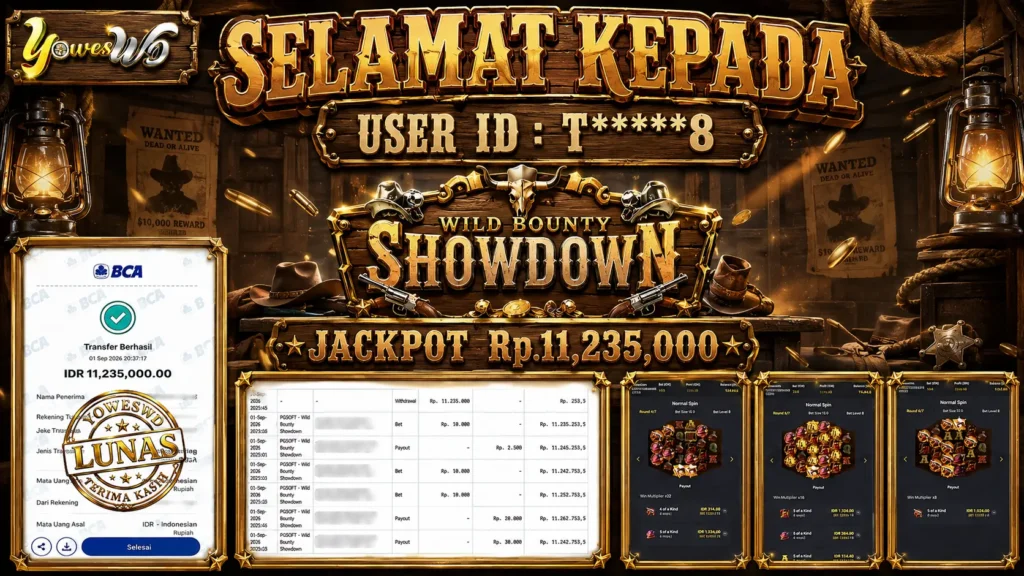 BUKTI JACKPOT KEMENANGAN SLOT PGSOFT – Wild Bounty Showdown Rp. 11,235,000 DI SITUS YOWESWD 01 SEPTEMBER 2026
