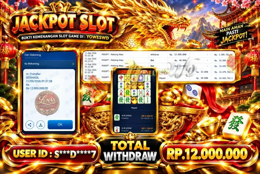BUKTI JACKPOT KEMENANGAN SLOT PGSOFT – Mahjong Ways  Rp 12.000.000 DI SITUS YOWESWD 11 SEPTEMBER 2026