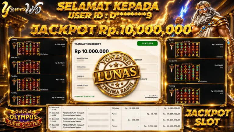 BUKTI JACKPOT KEMENANGAN SLOT PRAGMATICPLAY – Gates of Olympus Super Scatter Rp. 10,000,000 DI SITUS YOWESWD 01 SEPTEMBER 2026