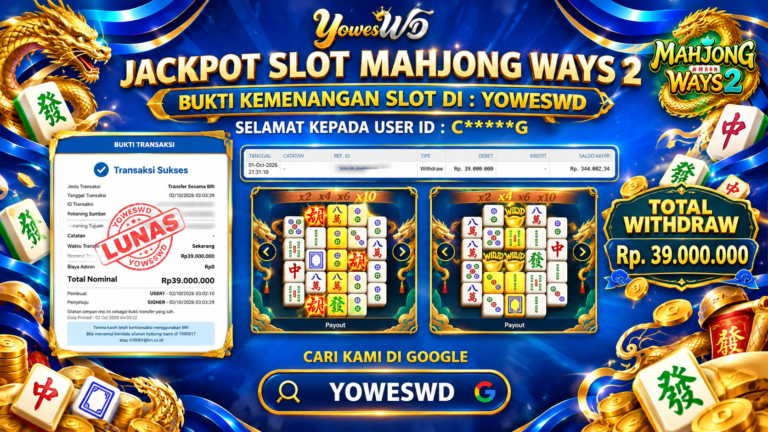 BUKTI JACKPOT KEMENANGAN SLOT PG SOFT – MAHJONG WAYS 2 Rp 39.000.000 DI SITUS YOWESWD 2 OKTOBER 2026
