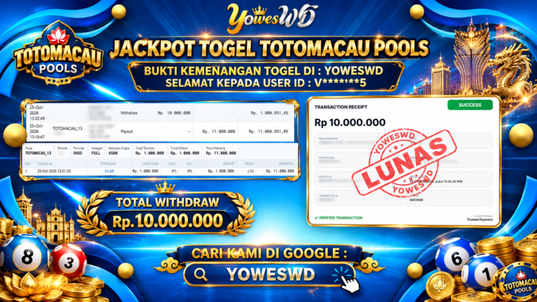 BUKTI JACKPOT KEMENANGAN TOGEL TOTOMACAU POOLS Rp 10.000.000 DI SITUS YOWESWD 25 OKTOBER 2026