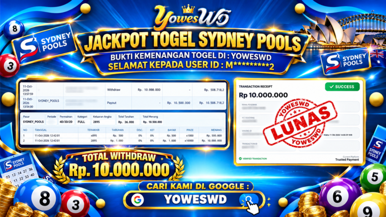 BUKTI JACKPOT KEMENANGAN TOGEL SYDNEY POOLS Rp 10.000.000 DI SITUS YOWESWD 11 OKTOBER 2026