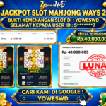 BUKTI JACKPOT KEMENANGAN SLOT PGSOFT – MAHJONG WAYS 2 Rp 40.000.000 DI SITUS YOWESWD 18 OKTOBER 2026