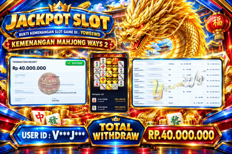 BUKTI JACKPOT KEMENANGAN SLOT PGSOFT – MAHJONG WAYS 2 Rp 40.000.000 DI SITUS YOWESWD 20 OKTOBER 2026