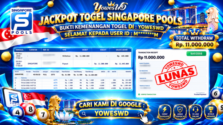 BUKTI JACKPOT KEMENANGAN TOGEL SINGAPORE POOLS Rp 11.000.000 DI SITUS YOWESWD 10 OKTOBER 2026