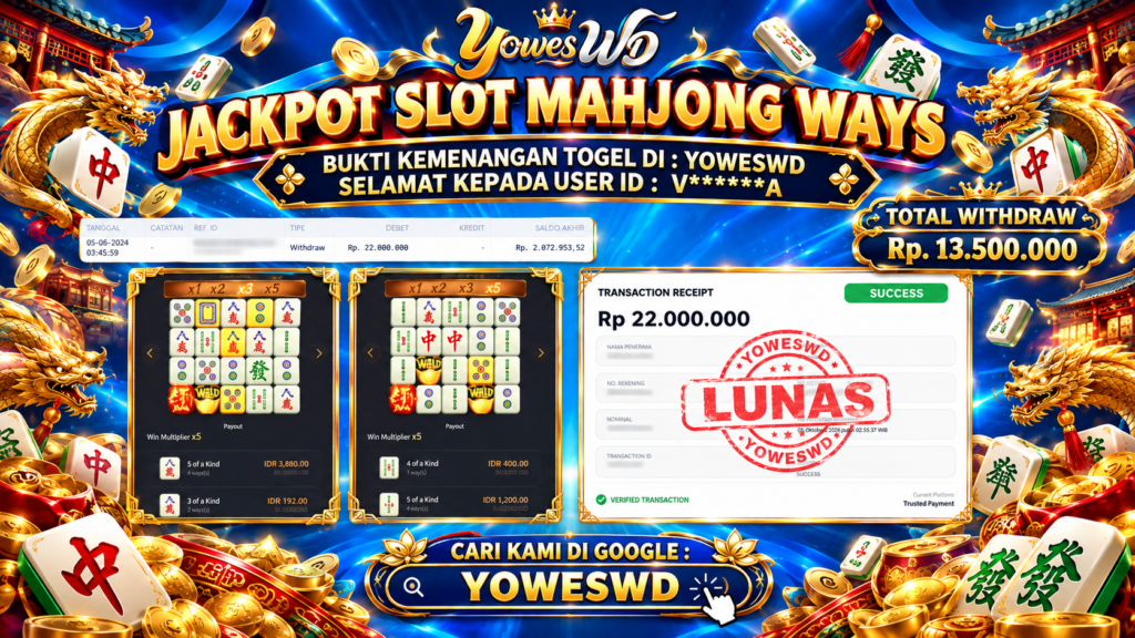 BUKTI JACKPOT KEMENANGAN SLOT PG SOFT – MAHJONG WAYS Rp 22.000.000 DI SITUS YOWESWD 5 OKTOBER 2026